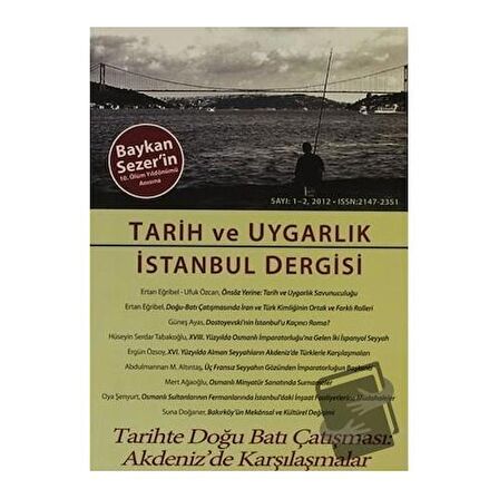 Tarih ve Uygarlık - İstanbul Dergisi Sayı: 1-2