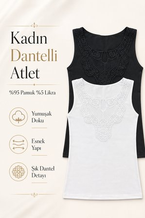 Kadın Atlet Dantelli Geniş Askılı 2'li Paket Siyah-Beyaz