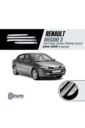 Renault Megane 2 Krom Yan Kapı Çıtası 4 Kapı 2004-2006 Arası P.çelik Uyumlu (Geniş Uzun)