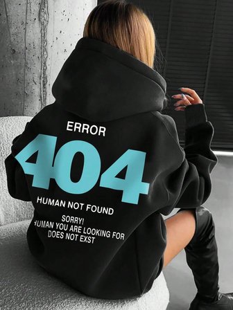 Hata 404 İnsan Bulunmaz Üzgünüm! Kadın Kapşonlu Moda S-XXL Kapüşonlular Polar Yüksek Kaliteli