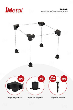 İmetal Sarar Tek Bölümlü Hazır Ahşap Pergola Bağlantı Seti 85 X 85 Mm Ahşaplar Için