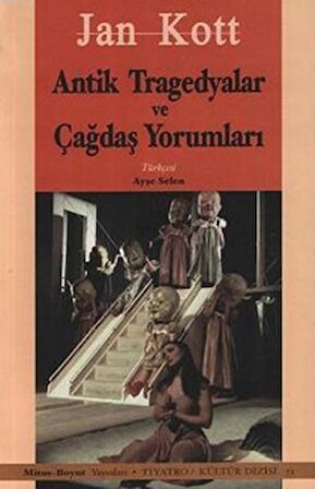 Antik Tragedyalar ve Çağdaş Yorumları