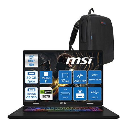 Msı Crosshaır 17 Hx Aı WD2XWGKG Intel Core Ultra 7-255HX  Aı 80GB GB 512GB SSD+512GB SSD 8GB/RTX5070 115W 17″ 16:10 QHD+(2560 x 1600), 240Hz IPS WIN11PRO Gaming Laptop W018XTRW42+ZETTAÇANTA