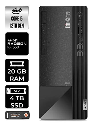 LENOVO Neo 50T i5 12400 20GB RAM 4TB SSD RX550/4GB FDOS 11SE00BJTX MASAÜSTÜ PC & PER4 BELLEK