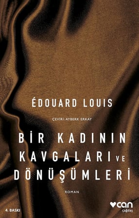 Bir Kadının Kavgaları ve Dönüşümleri
