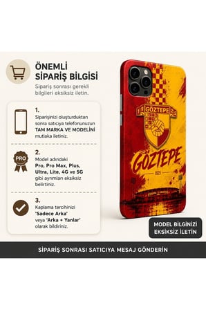 Göztepe — Tüm Telefonlara Uyumlu Kaplama | Sipariş Sonrası Marka ve Modelinizi İletiniz