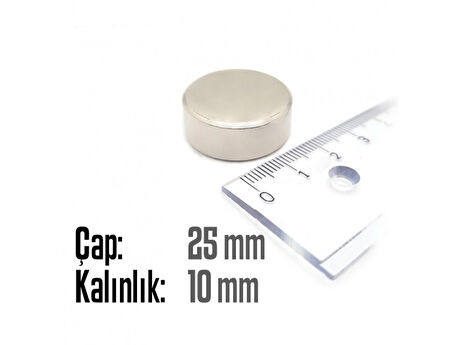 Neodyum Mıknatıs Silindir Çap 25mm , Kalınlık 10mm   ( 1 Adet)