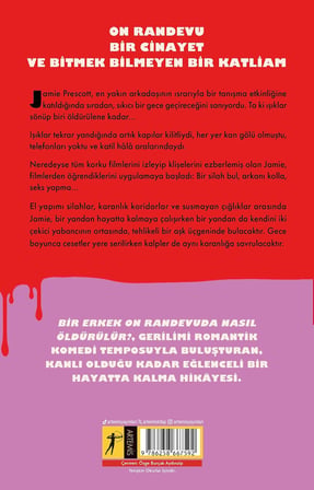 Bir Erkek On Randevuda Nasıl Öldürülür?