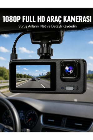 3 Kanallı Araç Kamerası – Full HD 1080P Kayıt, 2” Ekran, Park Gözetimi Desteği Yeni Nesil