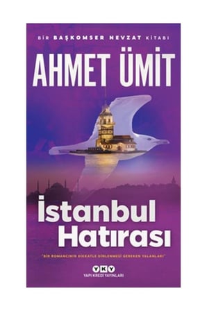 İstanbul Hatırası: Bir Başkomser Nevzat Kitabı