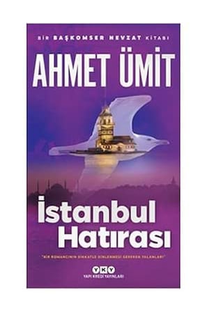 İstanbul Hatırası: Bir Başkomser Nevzat Kitabı
