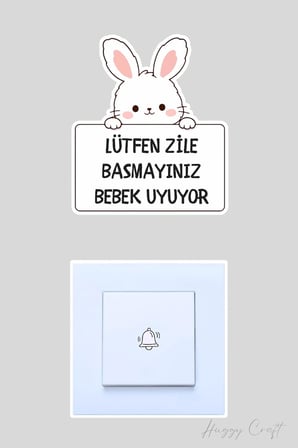 Sevimli Beyaz Tavşan Lütfen Zile Basmayınız Bebek Uyuyor Sticker Kapı Zili Etiketi