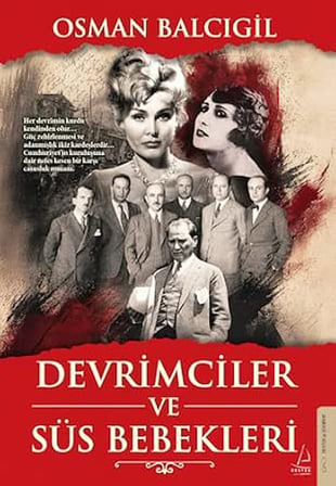 Devrimciler ve Süs Bebekleri