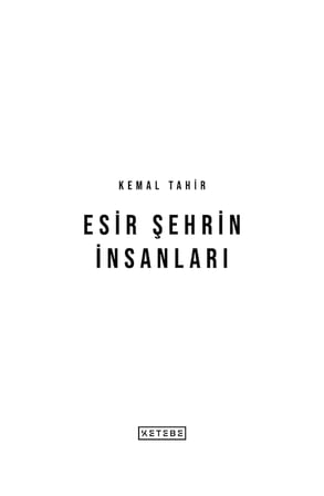 Esir Şehrin İnsanları