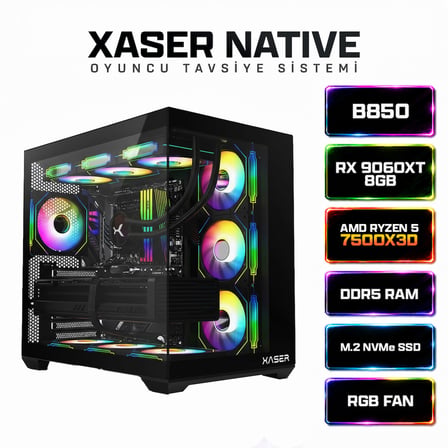 Xaser Native X150 Ryzen 5 7500X3D 16GB Ram 1TB M.2 NVMe SSD 8GB RX9060XT Sıvı Soğutmalı Hazır Sistem Oyuncu Bilgisayarı