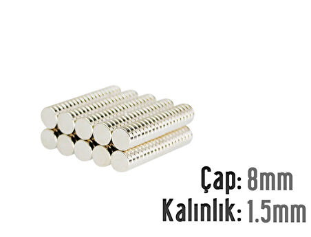 Neodyum Mıknatıs Silindir Çap 8mm , Kalınlık 1.5mm   ( 10 Adet)