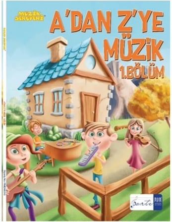 Müzik Serüveni A'dan Z'ye Müzik 1. Bölüm