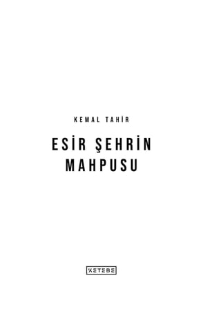 Esir Şehrin Mahpusu
