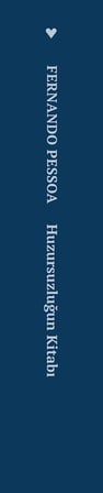Huzursuzluğun Kitabı