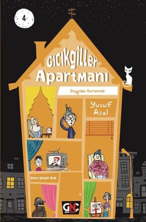 Gıcıkgiller Apartmanı 4 - Duyguları Kurtarmak (Ciltli)