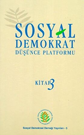 Sosyal Demokrat Düşünce Platformu 3