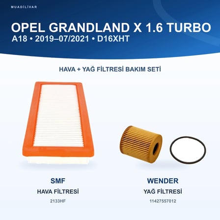 OPEL GRANDLAND / GRANDLAND X (A18, P1UO) Hava+Yağ Filtre Bakım Seti