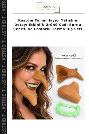 Kostüm Tamamlayıcı Yetişkin Detayı Etkinlik Ürünü Cadı Burnu Çenesi ve Fosforlu Takma Diş Seti