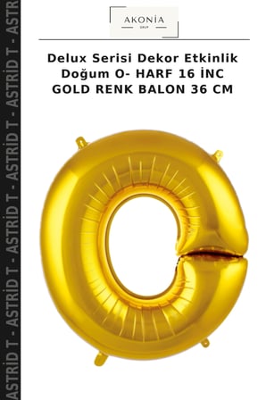 Delux Serisi Dekor Etkinlik Doğum O- HARF 16 İNC GOLD RENK BALON 36 CM