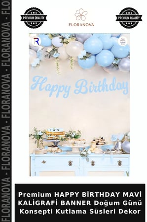 Premium HAPPY BİRTHDAY MAVİ KALİGRAFİ BANNER Doğum Günü Konsepti Kutlama Süsleri Dekor