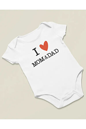 Annemi Ve Babamı Seviyorum Yazılı Pamuklu Yumuşak Unisex Çıtçıtlı Body Zıbın
