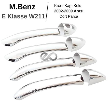 M. Benz E Klasse W211 Krom Kapı Kolu 4 Kapı 2002-2009 P. Çelik