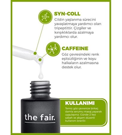 The Fair Caff-B3 Aydınlatıcı Göz Çevresi Bakım Serumu 30ML