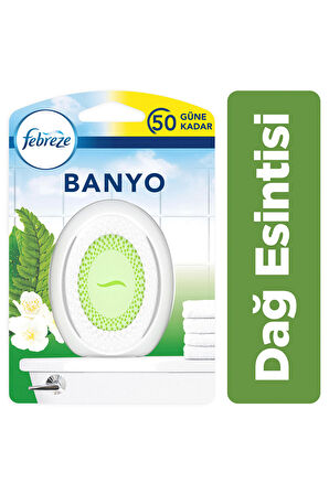 FEBREZE BANYO DAĞ ESİNTİSİ