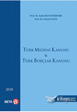 Türk Medeni Kanunu ve Türk Borçlar Kanunu