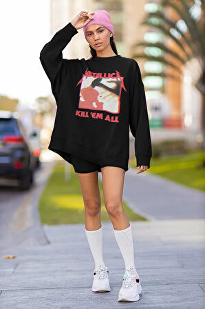 Metallica Kill'Em All Baskılı Unisex Oversize Rock Metal Sweatshirt