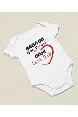 Baba İyi Bir Şey Ama Dayı Daha Afilli Yazılı Pamuklu Yumuşak Unisex Çıtçıtlı Body Zıbın