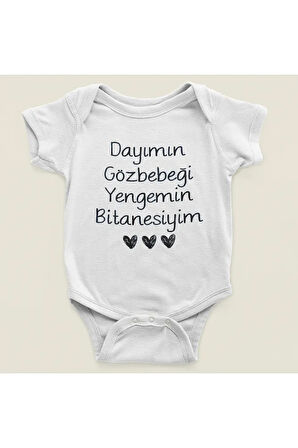 Dayımın Gözbebeği Yengemin Bitanesiyim Yazılı Pamuklu Yumuşak Unisex Çıtçıtlı Body Zıbın