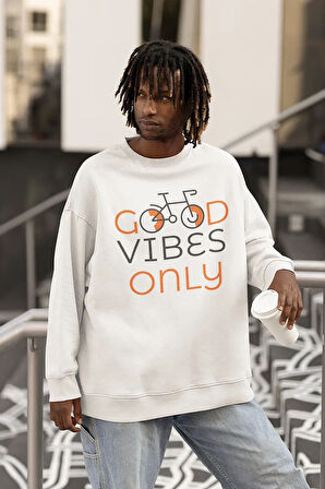 Good Vibes Only Yazılı Unisex Oversize Sweatshirt