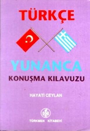 Türkçe - Yunanca Konuşma Kılavuzu