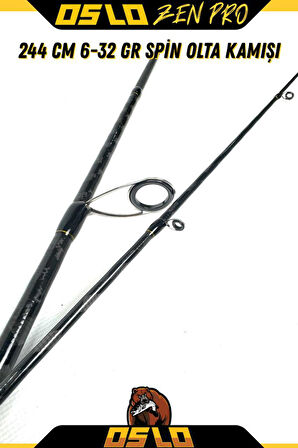 Oslo Zen Pro 244cm 6-32gr Spin Olta Kamışı