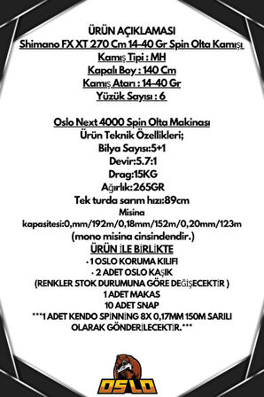 Oslo Next 4000 Shimano FX XT 270cm 14-42gr 8X Spin Olta Seti