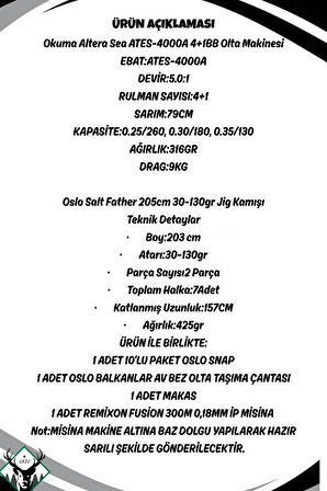 Oslo Salt Father 203cm 30-130gr Okuma Altera Sea ATES-4000A Jig Olta Seti