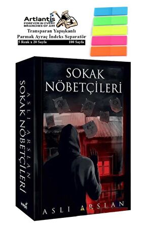 Sokak Nöbetçileri 1 719 Sayfa Karton Kapak 1 Adet Aslı Arslan Fosforlu Transparan Kitap Ayraç 1 Paket 