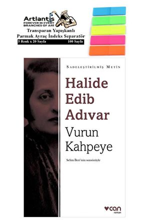 Vurun Kahpeye Halide Edip Adıvar 156 Sayfa Karton Kapak 1 Adet Fosforlu Transparan Kitap Ayraç 1 Paket 