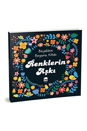 Renklerin Aşkı Büyüklere Boyama Kitabı 1 Adet Ema Boyama Kitabı Büyükler İçin Mandala Yaratıcı Boyama