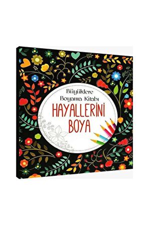 Hayallerini Boya Büyüklere Boyama Kitabı 1 Adet Ema Boyama Kitabı Büyükler İçin Mandala Yaratıcı Boyama