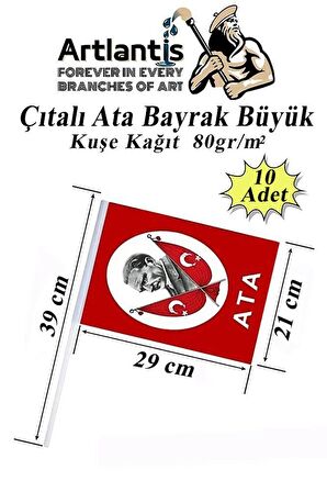 Çıtalı Ata Bayrak Kağıt 21x29 cm 10 Adet Atalı Bayrak Çıtalı Sopalı Büyük Bayrak Plastik Çubuklu Bayrak