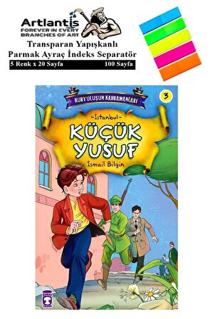 Küçük Yusuf İsmail Bilgin 90 Sayfa Karton Kapak 1 Adet Fosforlu Transparan Kitap Ayraç 1 Paket