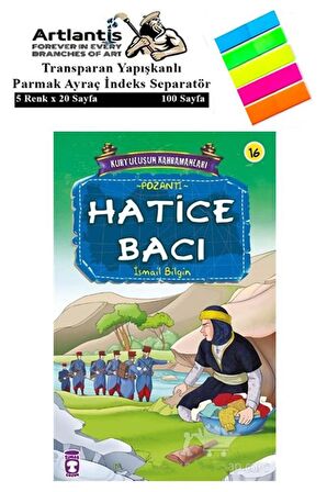 Hatice Bacı İsmail Bilgin 89 Sayfa Karton Kapak 1 Adet Fosforlu Transparan Kitap Ayraç 1 Paket