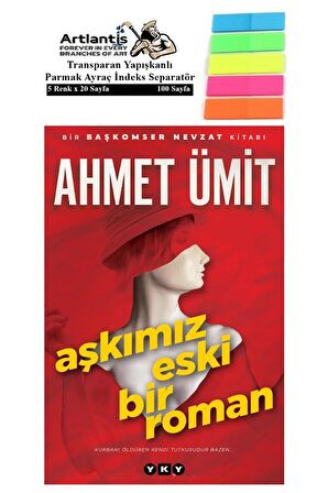 Aşkımız Eski Bir Roman 223 Sayfa Karton Kapak Ahmet Ümit 1 Adet Fosforlu Transparan Kitap Ayraç 1 Paket